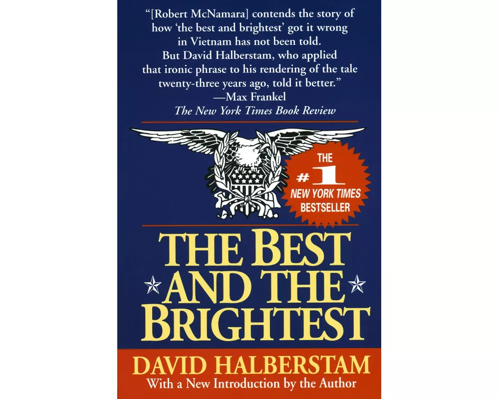 The Best and the Brightest