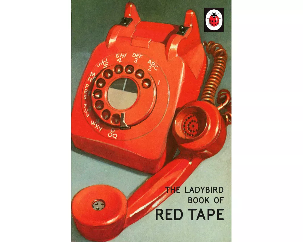 The Ladybird Book of Red Tape