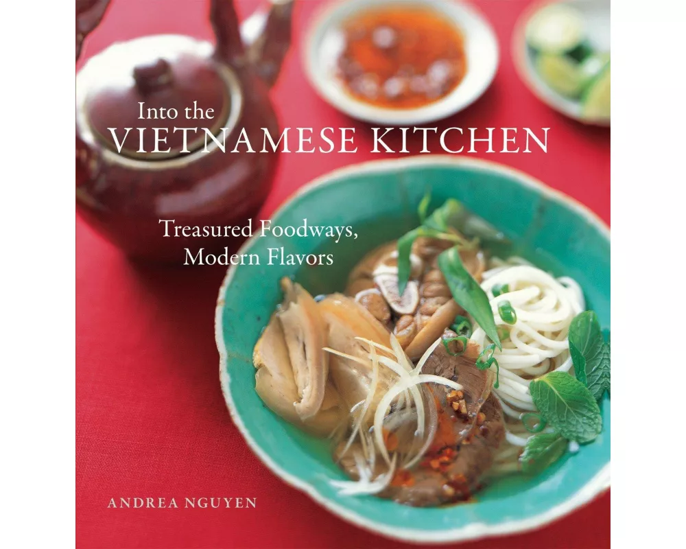 Into the Vietnamese Kitchen