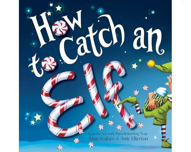 How to Catch an Elf