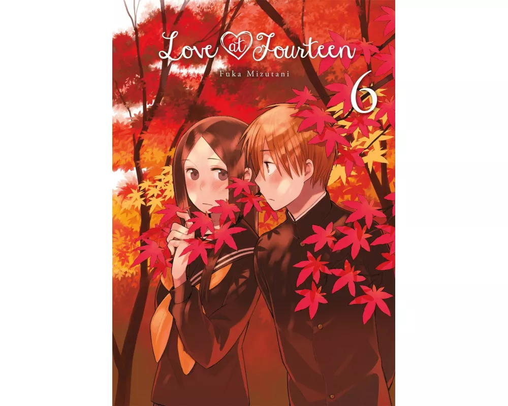 Love at Fourteen, Vol. 6