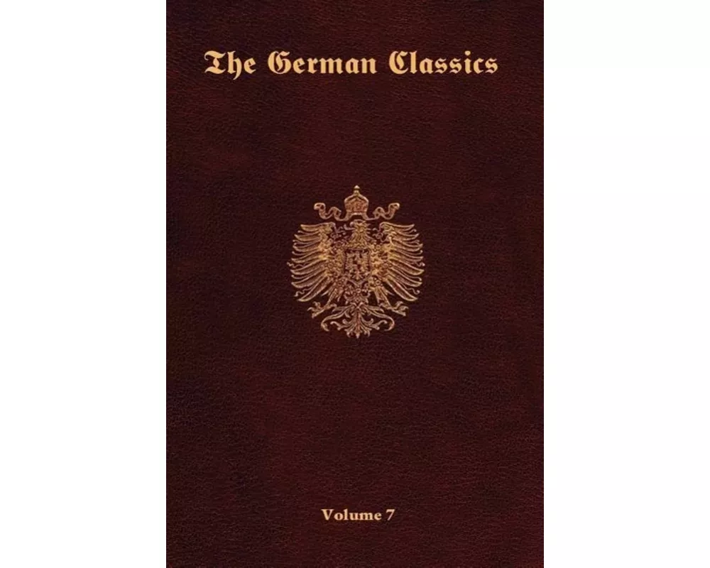 The German Classics-Volume 7