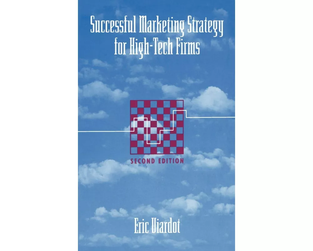 Successful Marketing Strategy for High-Tech Firms