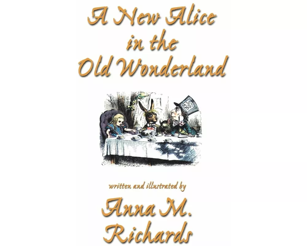 A New Alice in the Old Wonderland