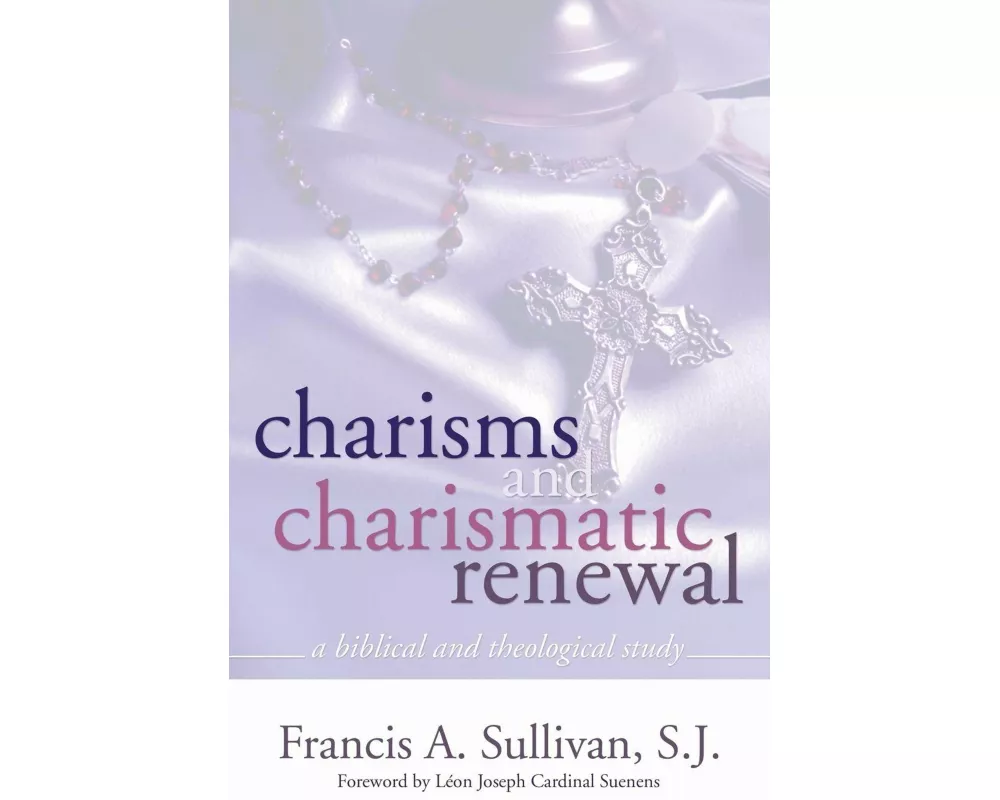 Charisms and Charismatic Renewal
