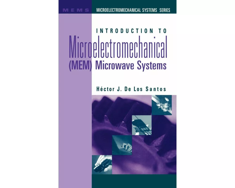 Introduction to Microelectromechanical(mem)Microwave Systems