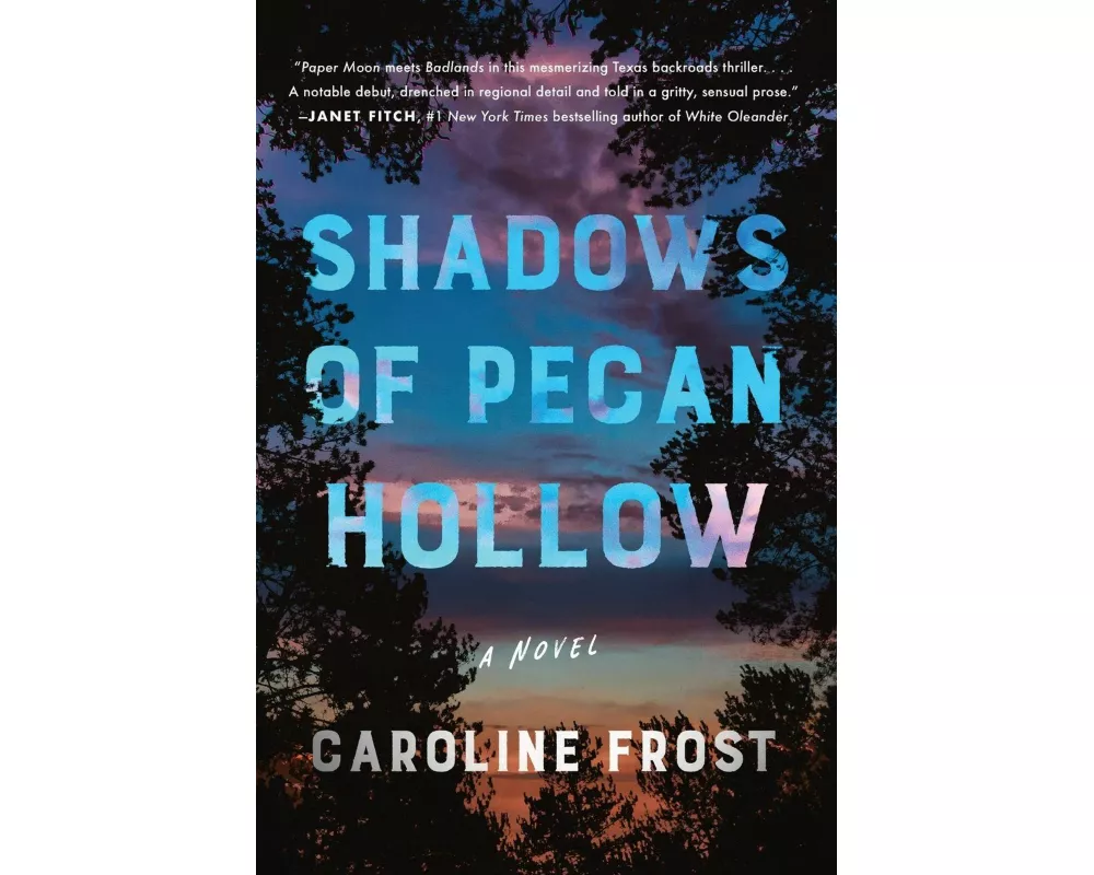 Shadows of Pecan Hollow