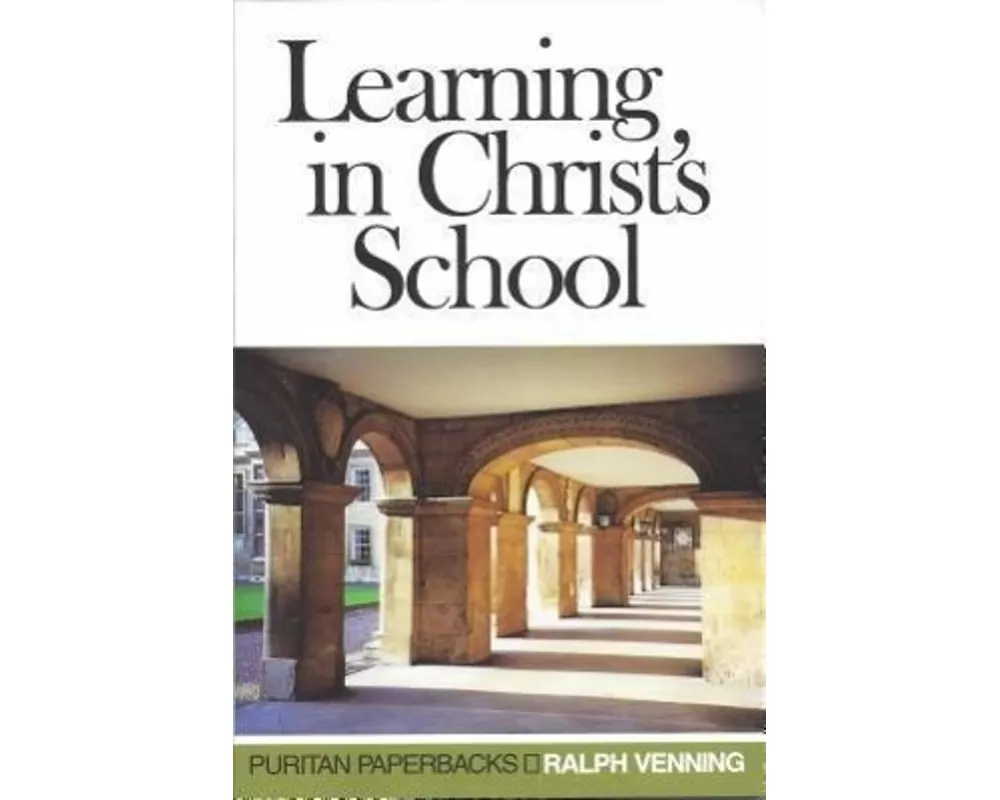 Learning in Christ's School