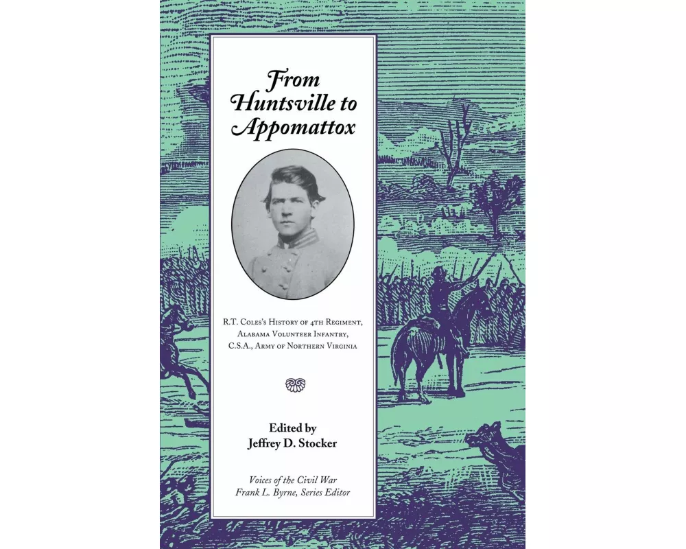 From Huntsville to Appomattox