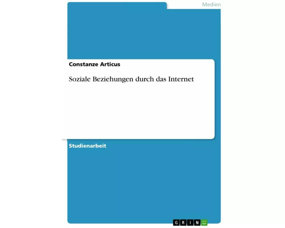 Soziale Beziehungen durch das Internet