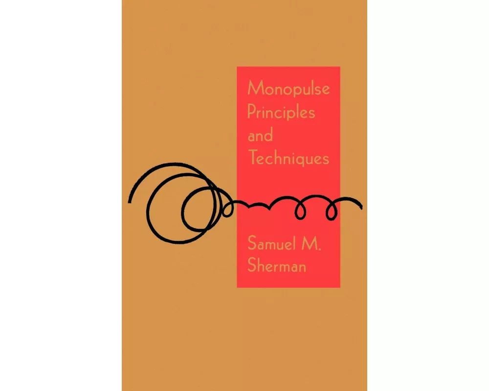 Monopulse Principles and Techniques