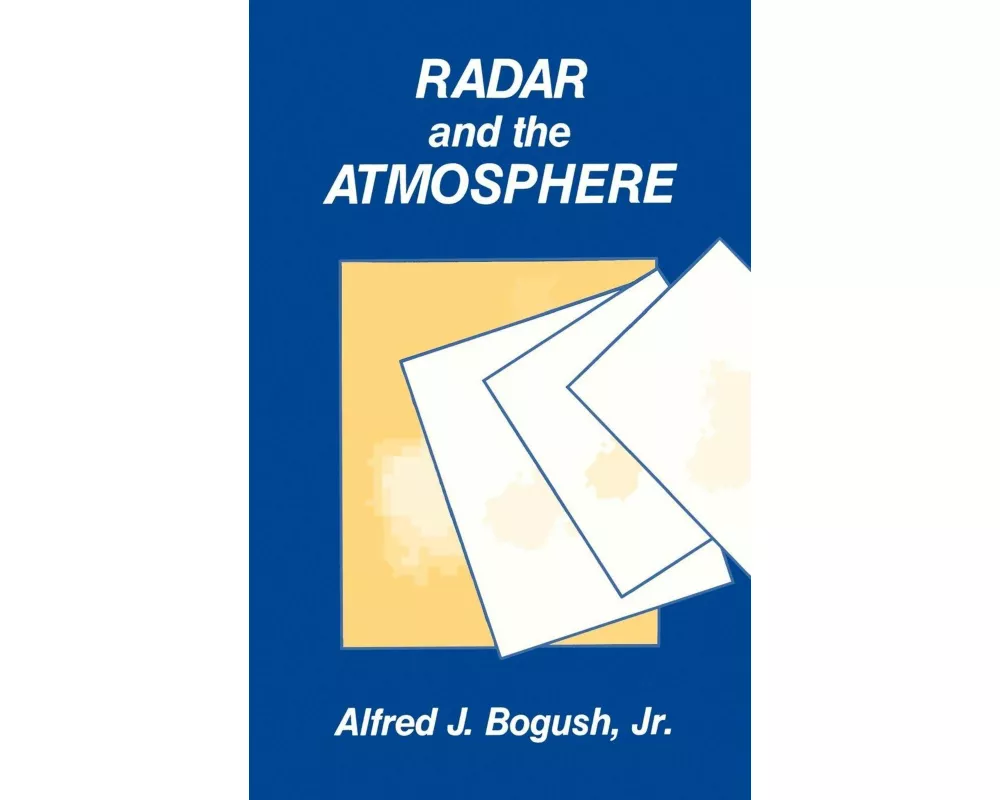 Radar and the Atmosphere