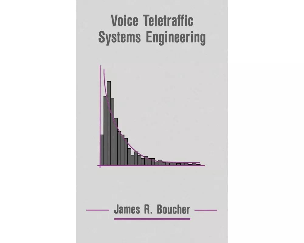 Voice Teletraffic Systems Engineering