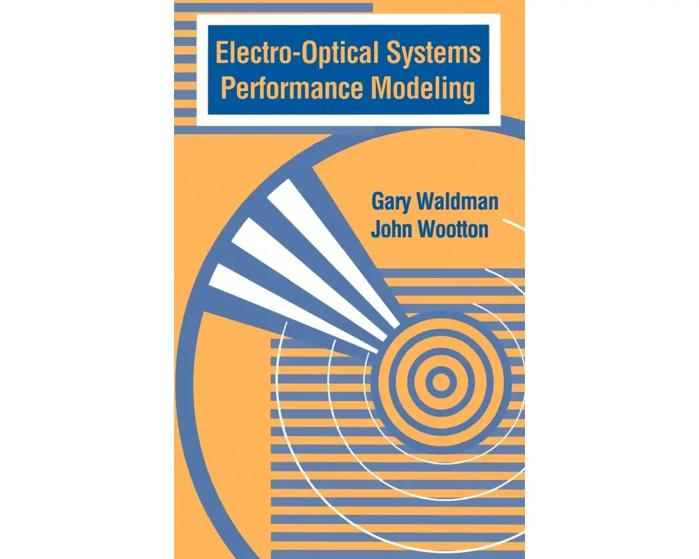 Electro-Optical Systems Performance Modeling