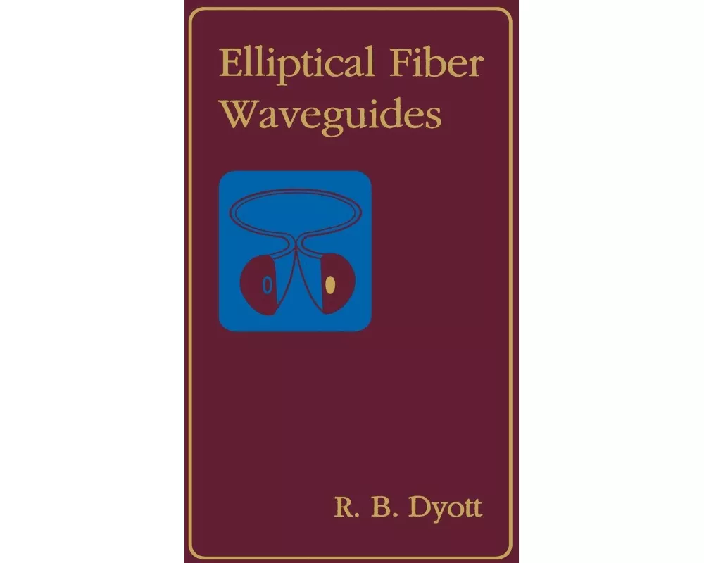 Elliptical Fiber Waveguides