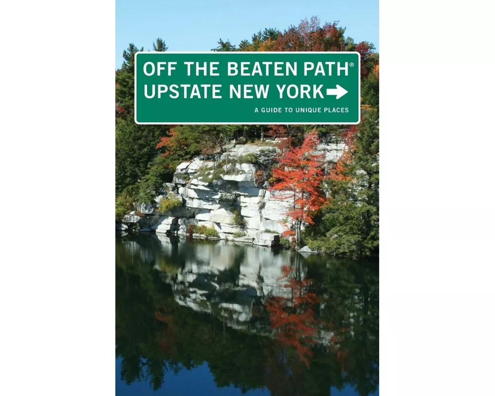 Upstate New York Off the Beaten Path