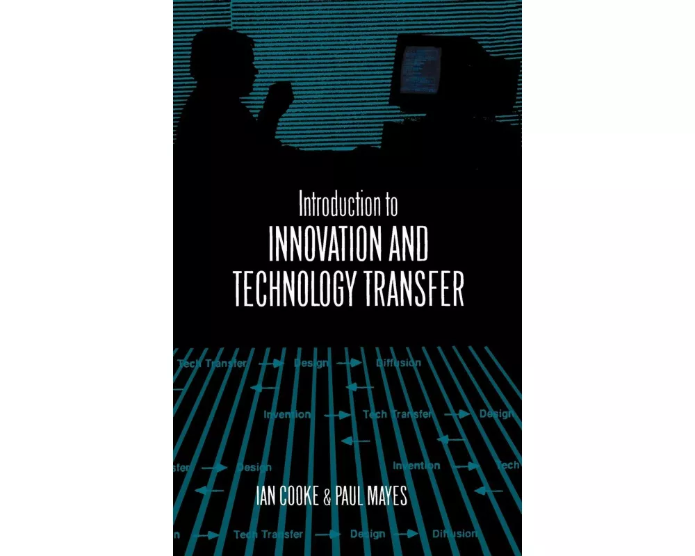 Introduction to Innovation and Technology Transfer