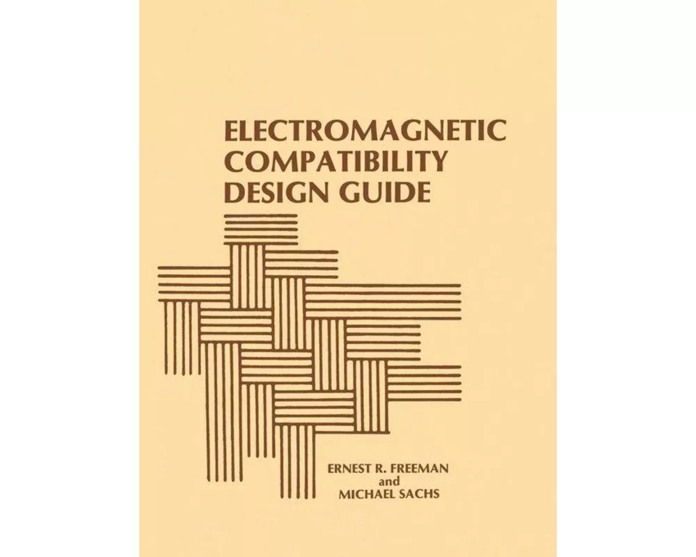 Electromagnetic Compatibility Design Guide