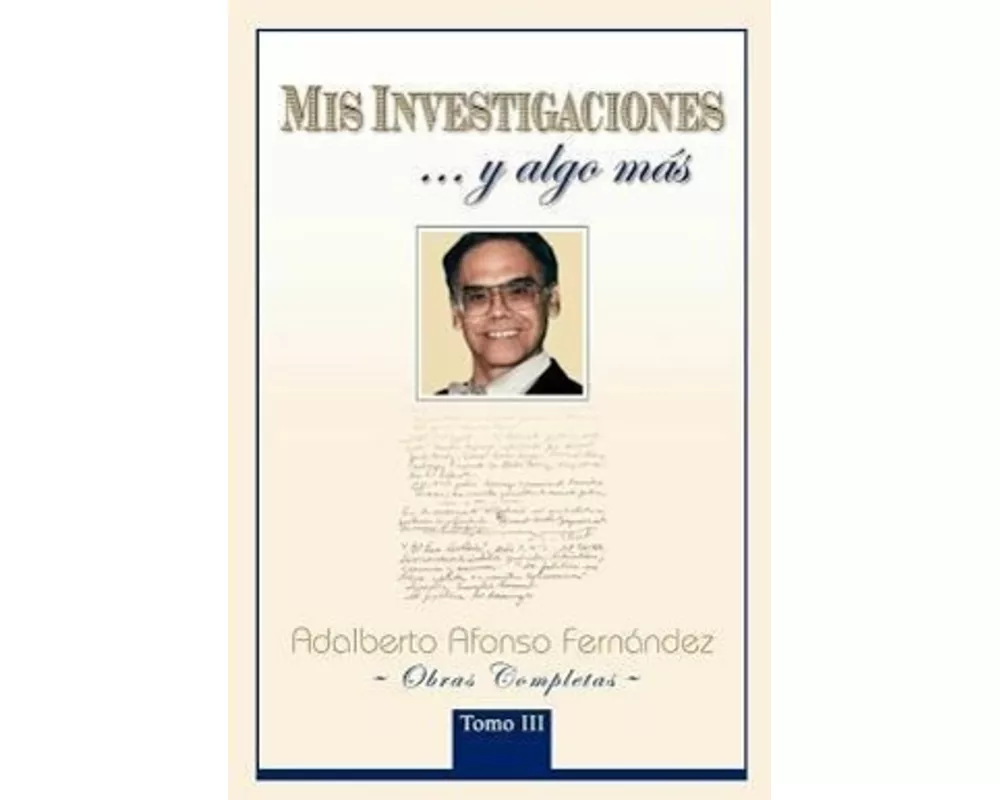 MIS Investigaciones...y Algo M S