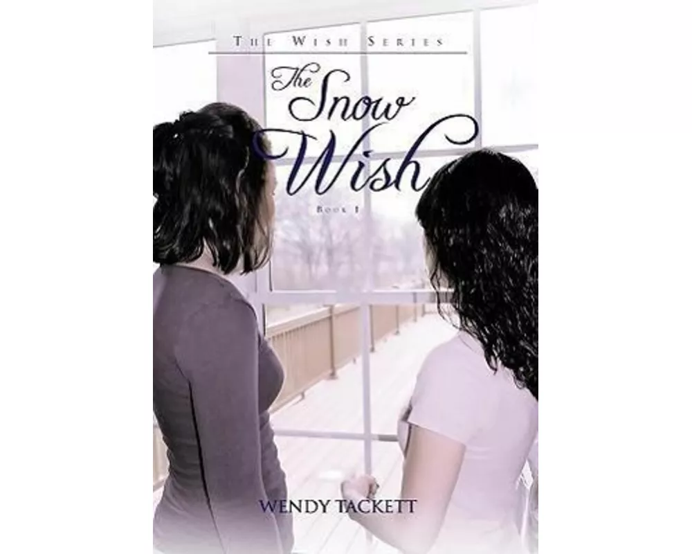 The Snow Wish