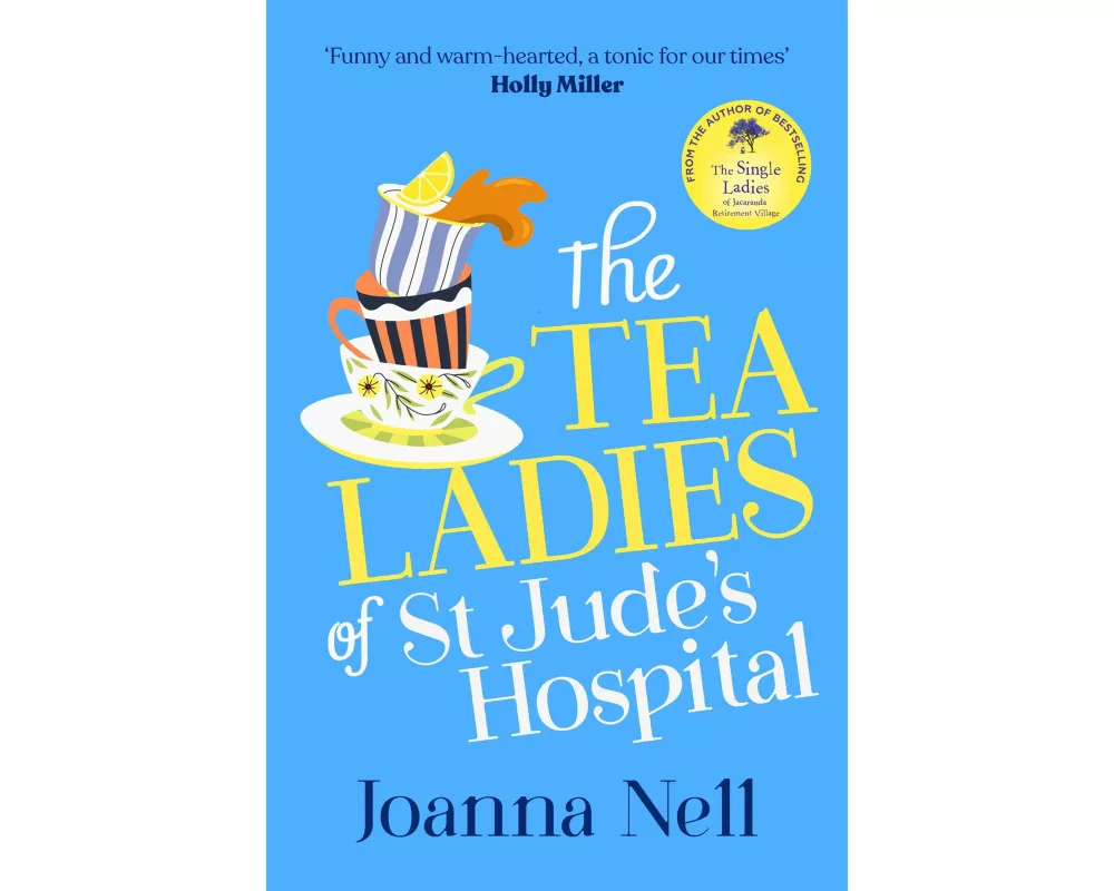 The Tea Ladies of St Jude's Hospital