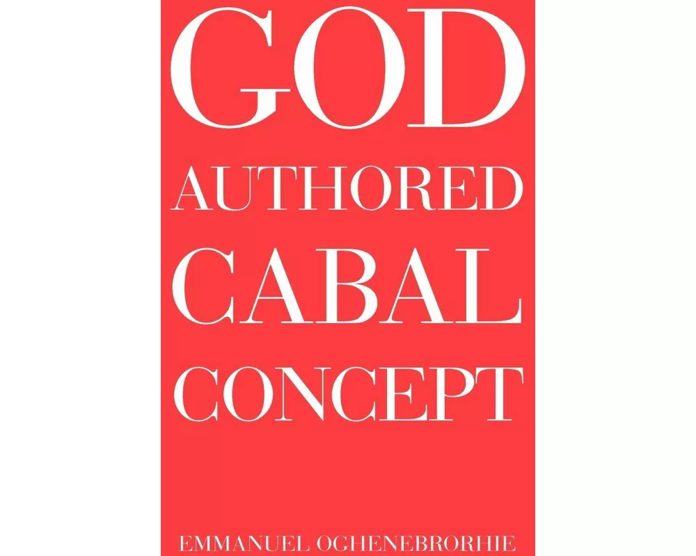 God-Authored Cabal Concept