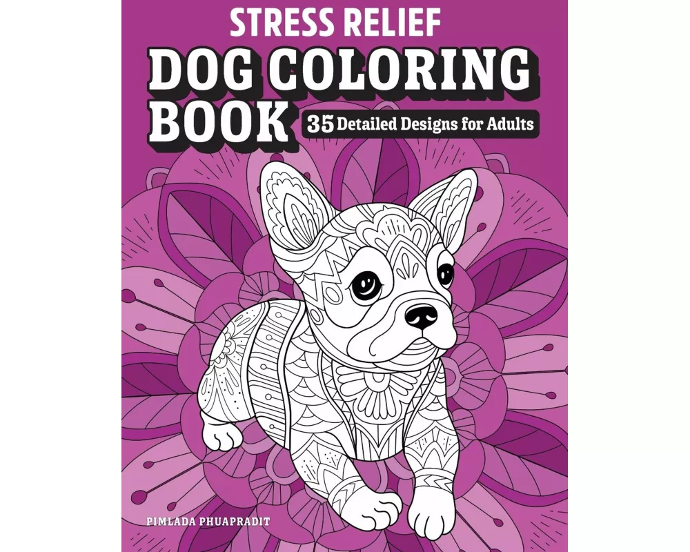 Stress Relief Dog Coloring Book