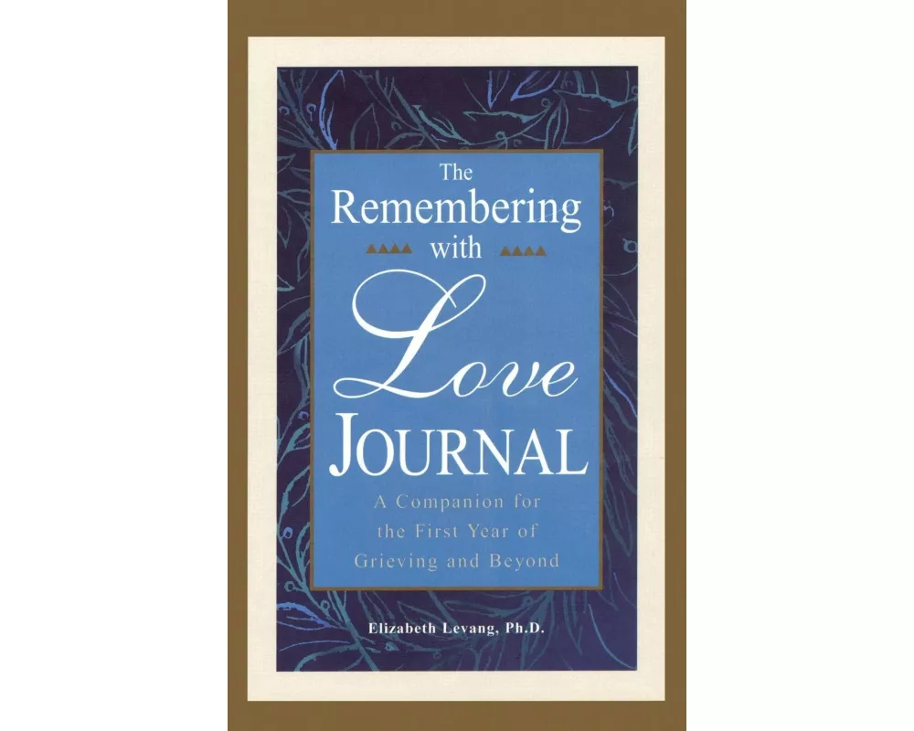The Remembering with Love Journal