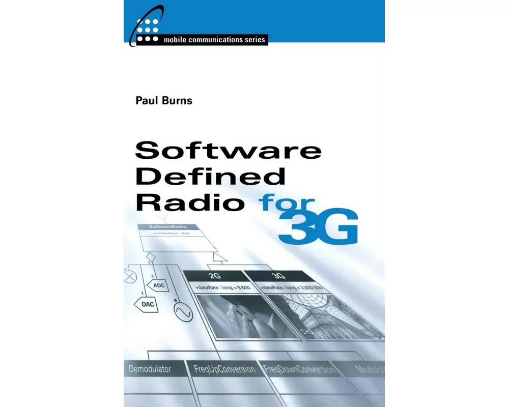 Software Defined Radio for 3g