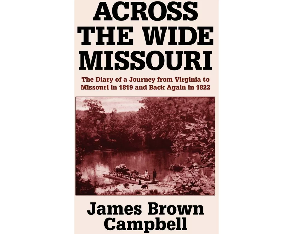 Across the Wide Missouri