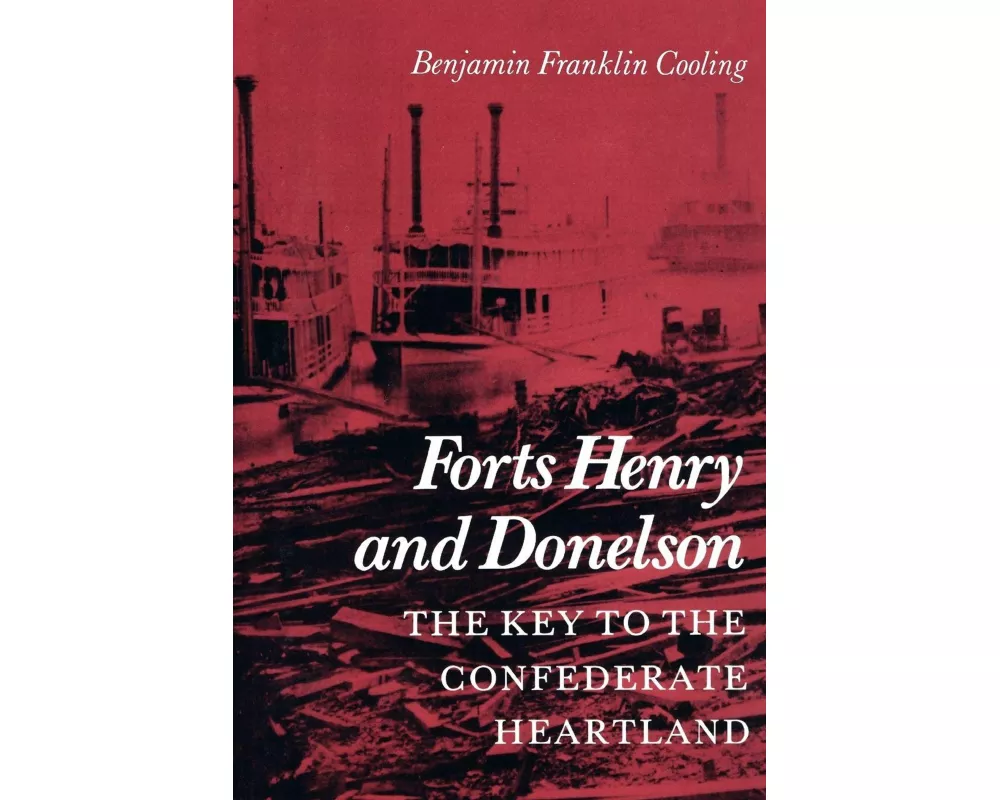Forts Henry and Donelson