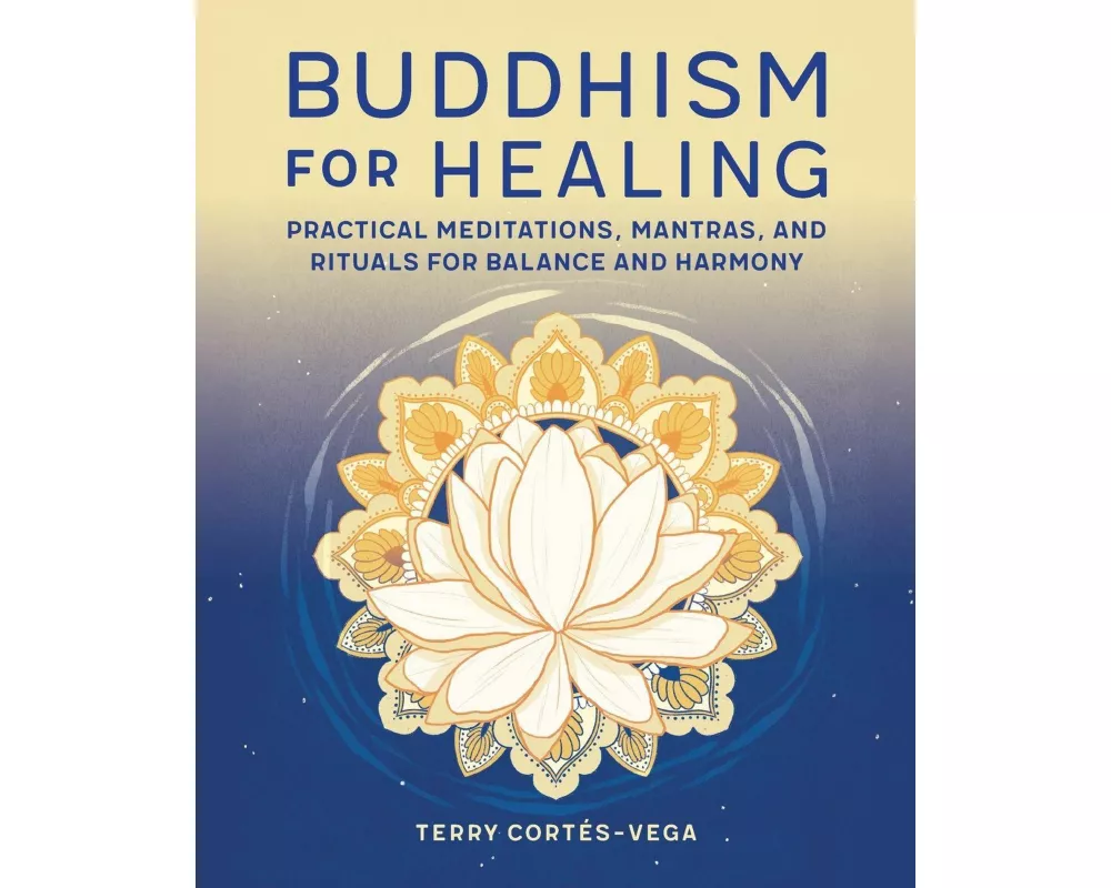 Buddhism for Healing