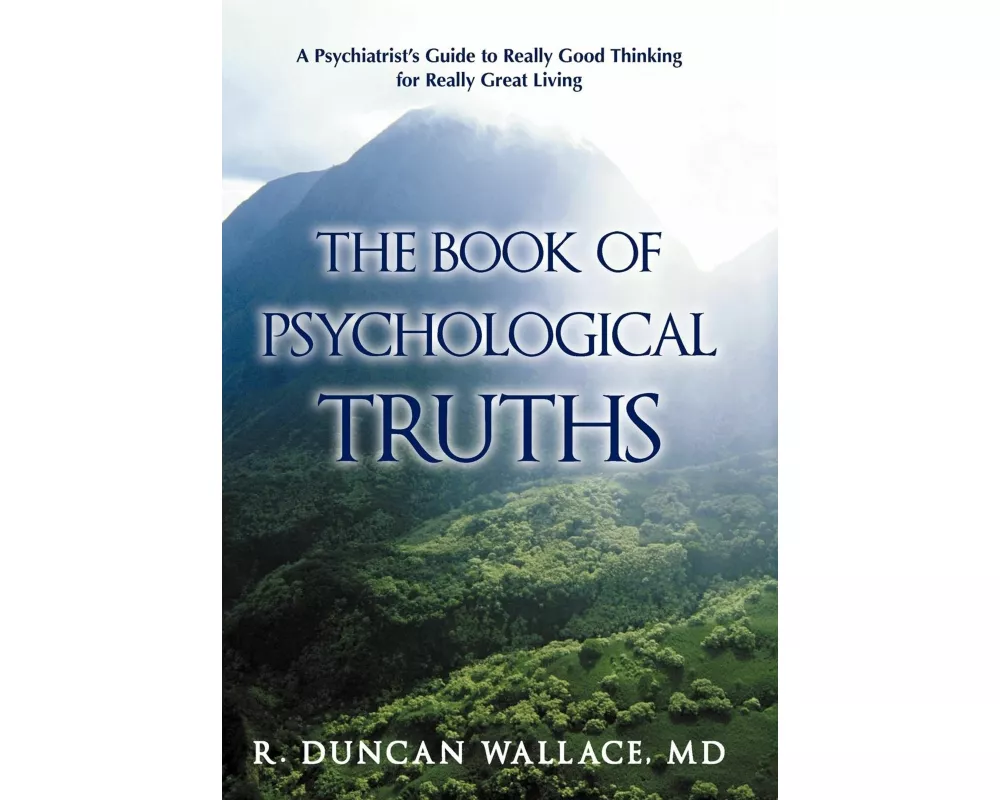 The Book of Psychological Truths