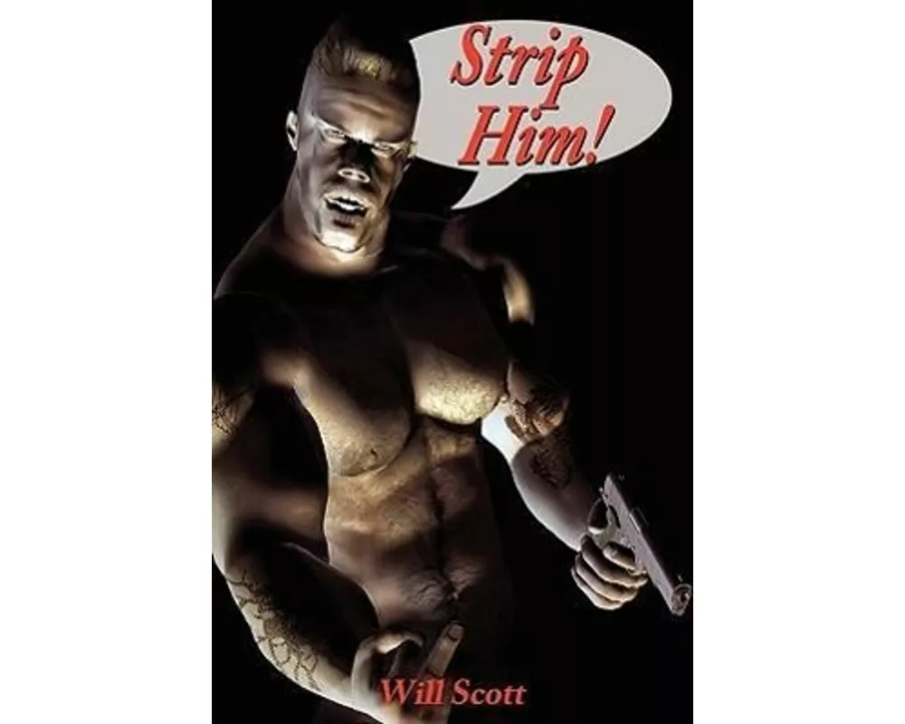 Strip Him!