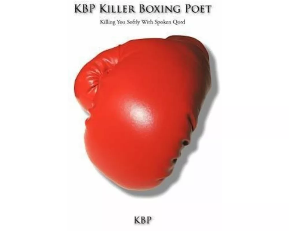Kbp Killer Boxing Poet