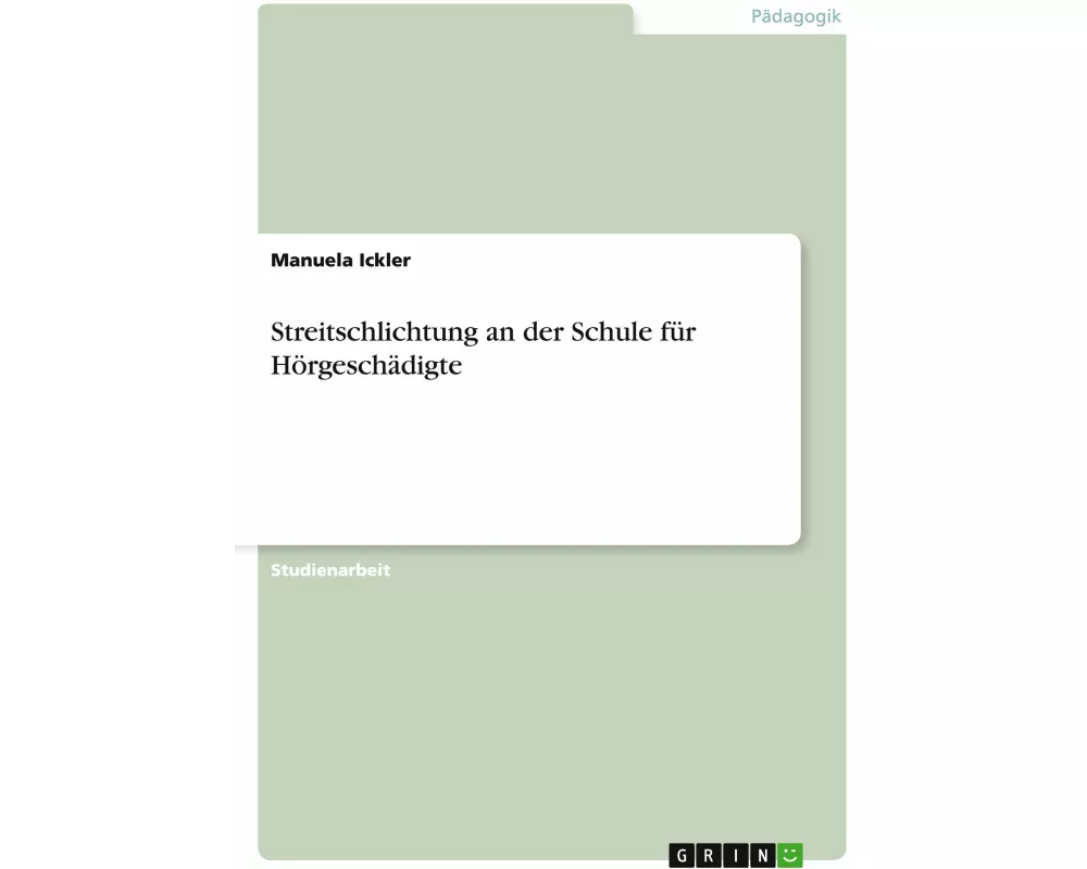 Streitschlichtung an der Schule für Hörgeschädigte