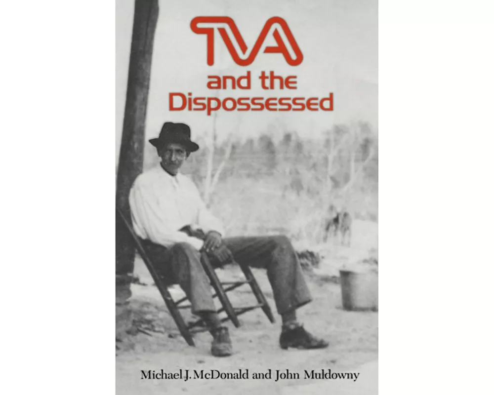 TVA and the Dispossessed