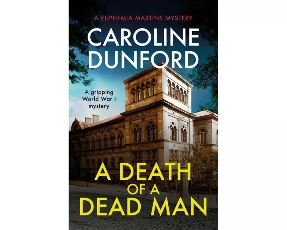 A Death of a Dead Man (Euphemia Martins Mystery 17)