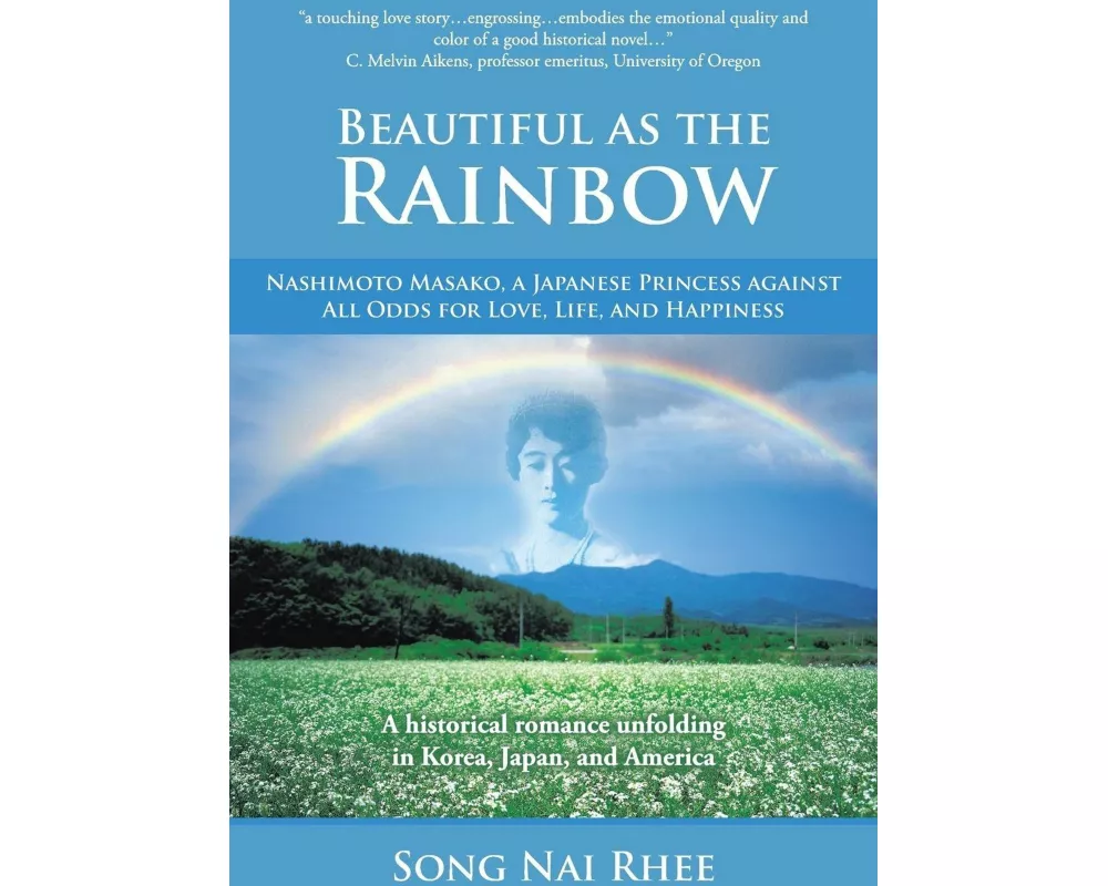 Beautiful as the Rainbow