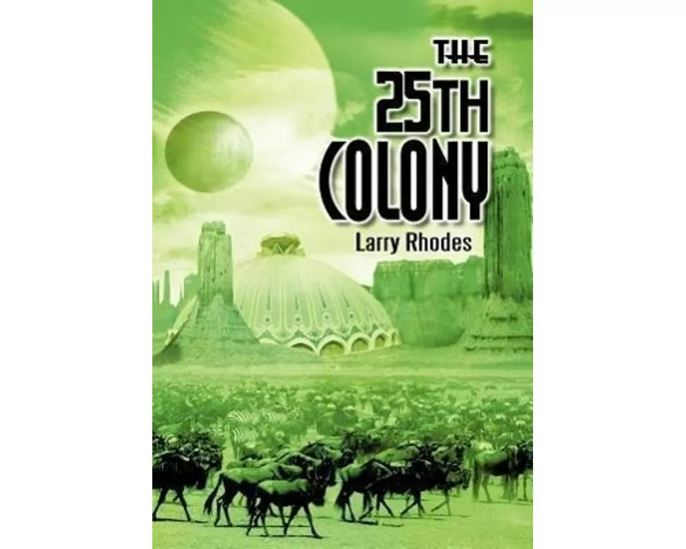 The 25th Colony