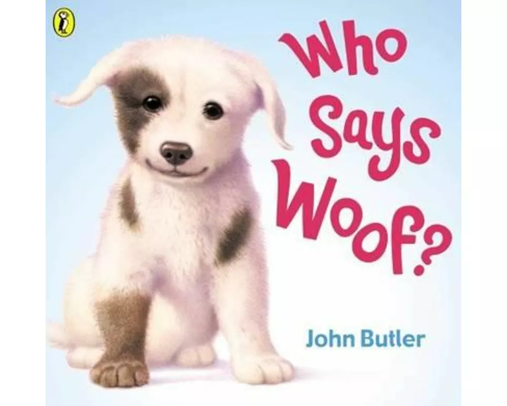 Who Says Woof?