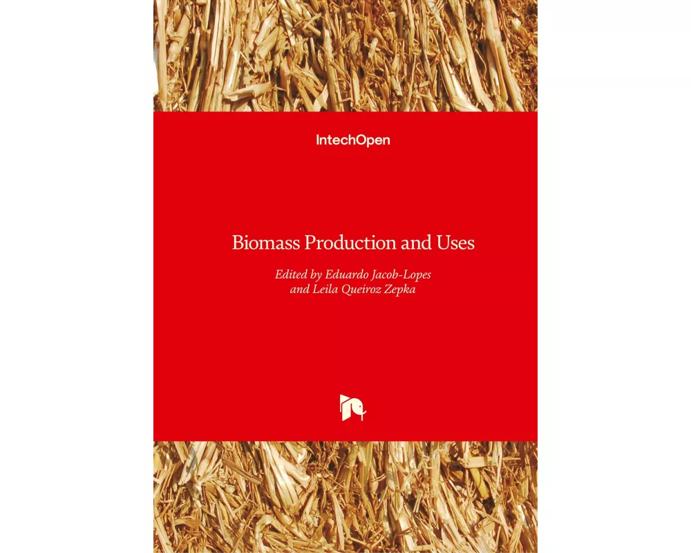 Biomass Production and Uses