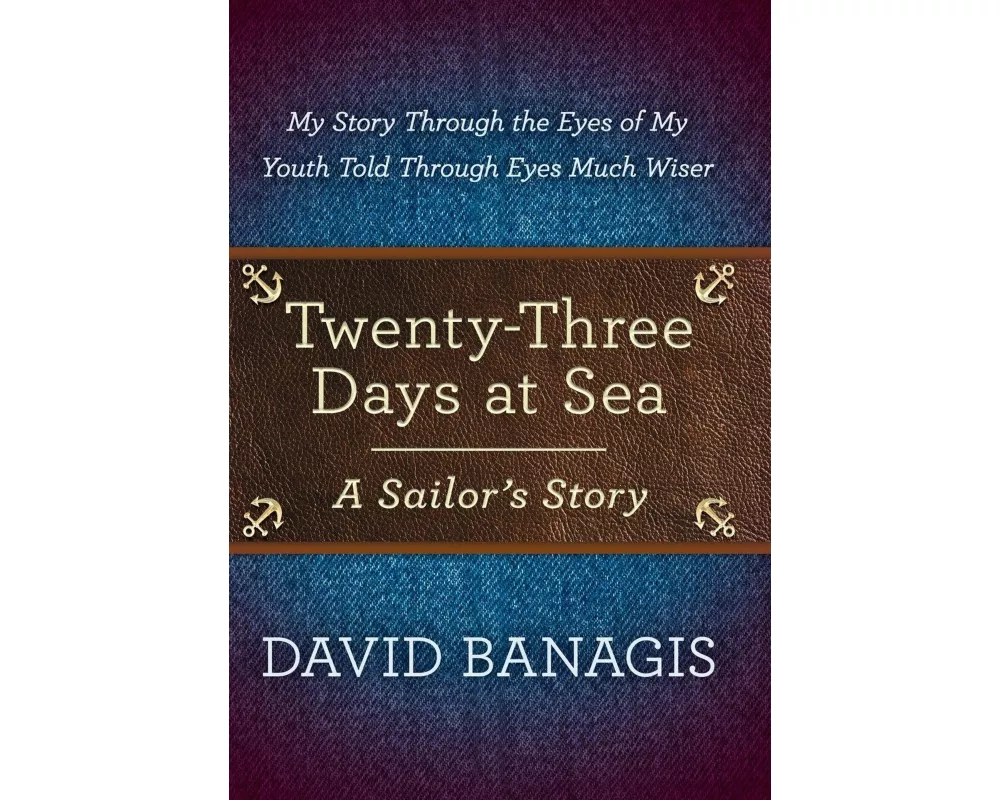 Twenty-Three Days at Sea