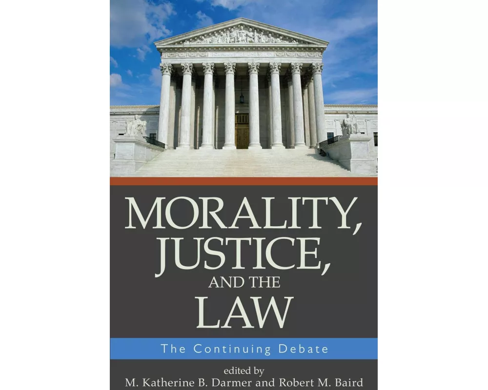 Morality, Justice, and the Law