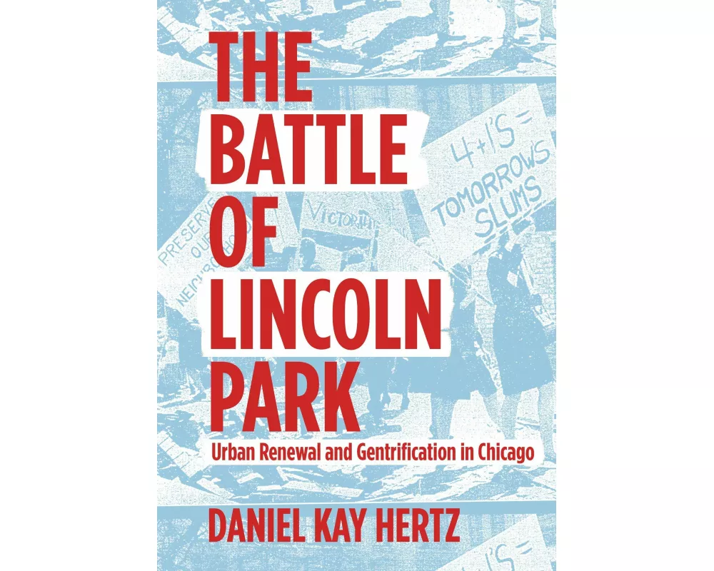 The Battle of Lincoln Park