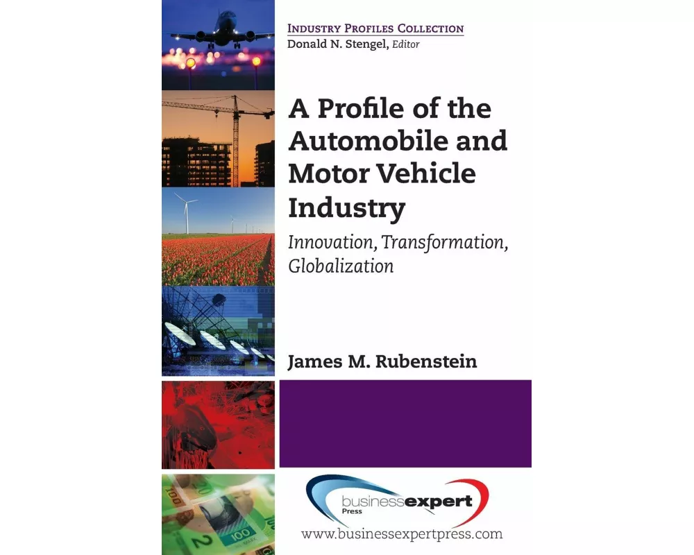 A Profile of the Automobile and Motor Vehicle Industry