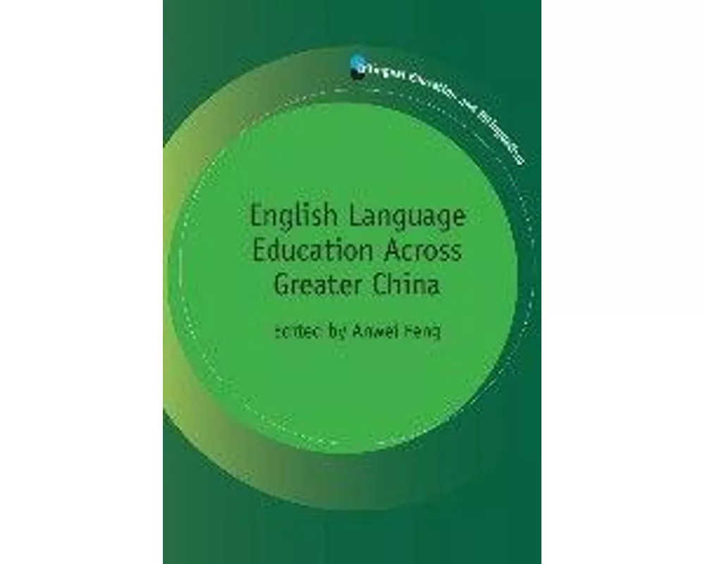 English Language Education Across Greater China