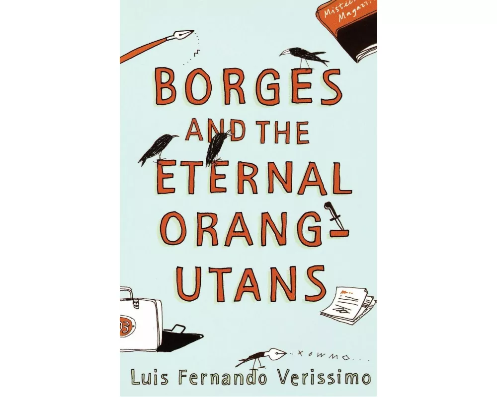 Borges and the Eternal Orang-Utans