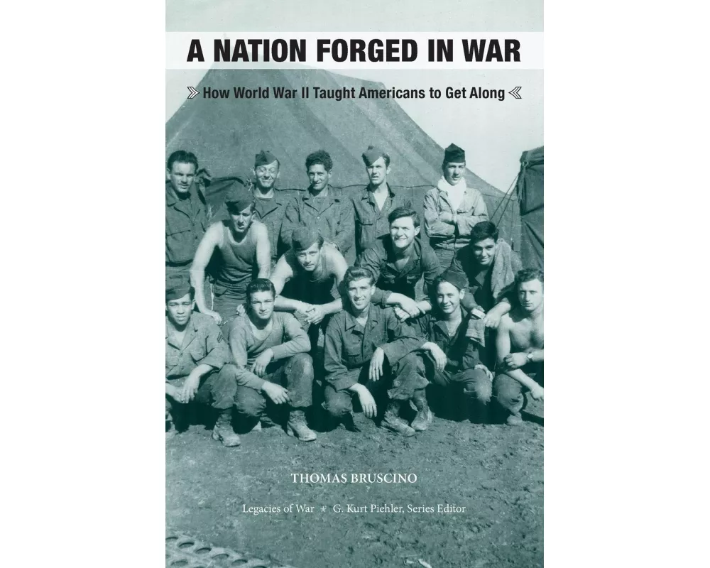 A Nation Forged in War