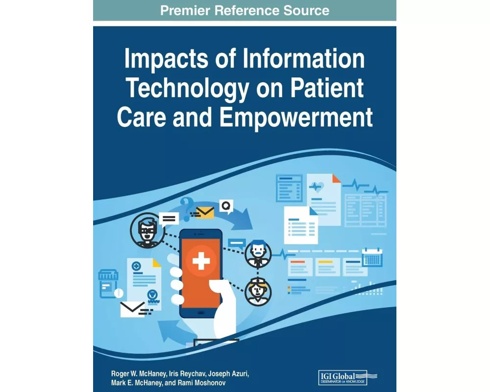 Impacts of Information Technology on Patient Care and Empowerment